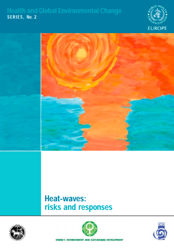 https://stage.ghhin.wmo.acw.website/resources/heat-waves-risks-and-responses/