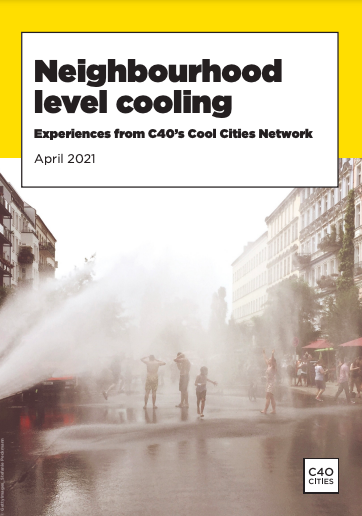 https://stage.ghhin.wmo.acw.website/resources/neighbourhood-level-cooling-experiences-from-c40s-cool-cities-network/