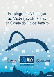 https://stage.ghhin.wmo.acw.website/resources/estrategia-de-adaptacao-as-mudancas-climaticas-da-cidade-do-rio-de-janeiro/