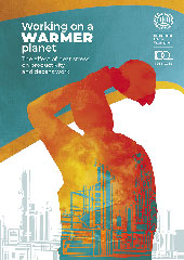 https://stage.ghhin.wmo.acw.website/resources/working-on-a-warmer-planet-the-effect-of-heat-stress-on-productivity-and-decent-work/
